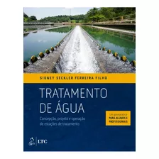 Livro Tratamento De Água - Concepção, Projeto E Operaçã