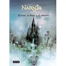 Narnia 2 El León, La Bruja Y El Armario