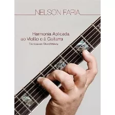 Harmonia Aplicada Ao Violao E A Guitarra