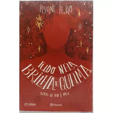 Livro Tudo Nela Brilha E Queima - Poemas De Luta E Amor - Ryane Leão