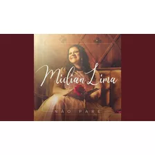 (multitracks) Midian Lima - Não Pare *atenção Não É Cd*