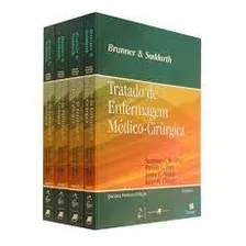 Livro Tratado De Enfermagem Médico-cirúrgica - 4 Volumes - Brunner E Suddarth [2009]