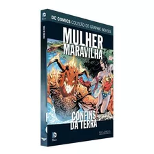 Dc Graphic Novels- Mulher Maravilha: Confins Da Terra Ed 117