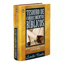 Tesouro De Conhecimentos Bíblicos, De Conde, Emilio. Editora Casa Publicadora Das Assembleias De Deus, Capa Mole Em Português, 1987