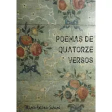 Livro Poemas De Quatorze Versos