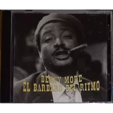 Benny Moré - El Barbaro Del Ritmo