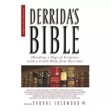 Libro: En Ingles Derrida S Bible: Reading A Page Of Scriptu