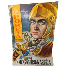 Antiga Revista Em Quadrinhos Epopeia O Mensageiro - R 11189