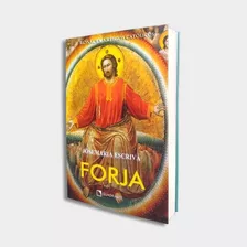 Livro Forja - São Josemaria Escrivá - Quadrante 