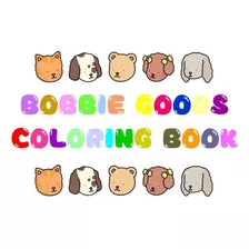 Libro De Colorear Bobbie Goods (digital Para Imprimir) 170p
