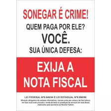 Kit 5 Placas Adesivas Sonegar É Crime Exija A Nota Fiscal