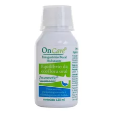 Enxaguatório Bucal Hidratante - Oncare - Oncosmetic - 120ml