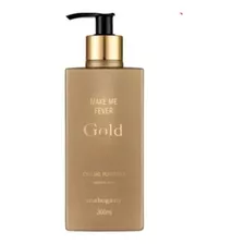 Hidratante Make Me Fever Gold Mahogany 300ml