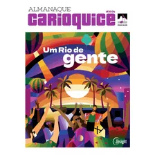 Livro Almanaque Carioquice 2024 Rio De Gente Rio De Janeiro