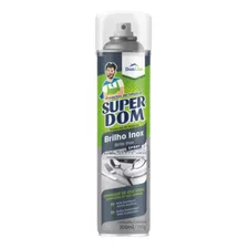 Limpador Brilho Inox De Uso Geral Super Domline Spray