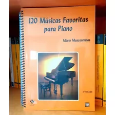 120 Músicas Favoritas Para Piano - Volume 2