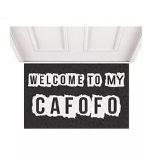 Tapete Capacho Welcome To My Cafofo 80x40 Apart Casa