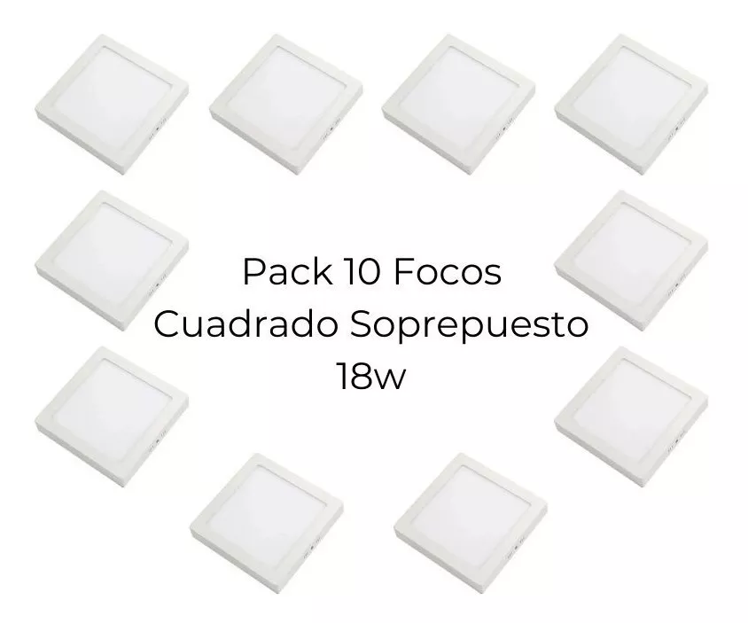 Pack10 Foco Led Panel Cuadrado Sobrepuesto 18w Luzfria/f027