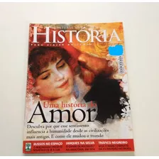 Revista Aventuras Na História 33 Uma História Do Amor Z593