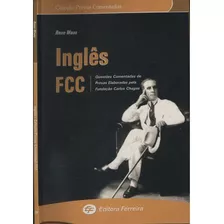 Inglês Coleção Provas Comentadas Fcc