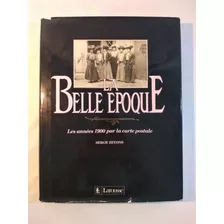 Livro Lá Belle Epoque 