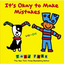 It´s Okay To Make Mistakes, De Parr, Todd. Editora Distribuidores Associados De Livros S.a. Em Inglês, 2014