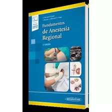 Fundamentos De Anestesia Regional+version Digital - Tornero