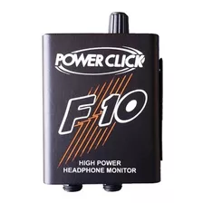 Amplificador Fone 1 Canal Fonte Ou Bateria Power Click F10