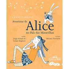 Aventuras De Alice No País Das Maravilhas, De Carroll, Lewis. Editora Schwarcz Sa, Capa Mole Em Português, 2017