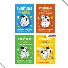 Livro As Aventuras De Mike - Coleção Completa 1 As Aventuras De Mike, 2 O Bebê Chegou, 3 Mudando De Casa, 4 A Origem De Robson