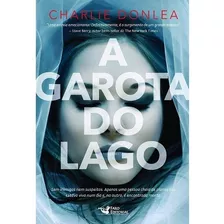 Livro A Garota Do Lago - Charlie Donlea *
