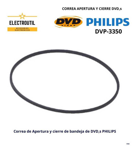Correa Para Mecanismo De Bandeja Para  Dvd Philips Dvp-3350k
