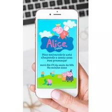 Convite Digital - Peppa Pig