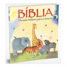 Bíblia Thomas Nelson Para Crianças - Versão Gift, De Thomas Nelson Brasil. Vida Melhor Editora S.a, Capa Dura Em Português, 2019