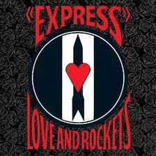 Love And Rockets - Express (vinilo Nuevo 2023)