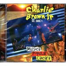 Cd Charlie Brown Jr. - Música Popular Caiçara