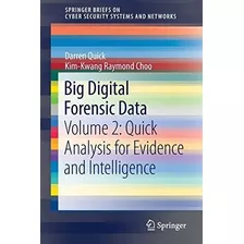 Libro: En Inglés Big Digital Forensic Data: Volumen 2: Rápid