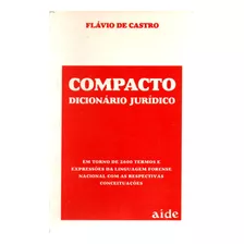 Mini Dicionário Jurídico Compacto, Flávio De Castro