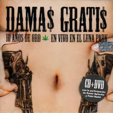 Damas Gratis - 10 Años De Oro, En Vivo En El Luna Park