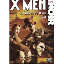 X-men Noir: La Marca De Caín (pack 1 Y 2)