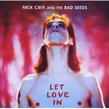 Vinilo - Nick Cave & The Bad Seeds - Let Love In -