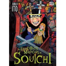 Mangá: Junji Ito - As Egocêntricas Maldições De Souichi