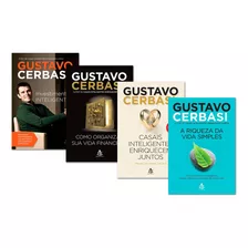 A Riqueza Da Vida Simples: Como Escolhas Mais Inteligentes Podem Antecipar A Conquista Dos Seus Sonhos, De Cerbasi, Gustavo. Editora Gmt Editores Ltda., Capa Mole, Edição 1 Em Português, 2019