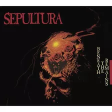 Cd Duplo Sepultura Beneath The Remains