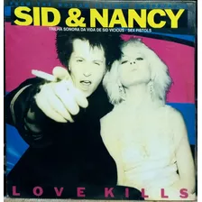 Sid And Nancy - Love Kills Soundtrack 1986 / Lp Disco Vinil