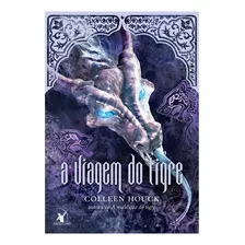 Livro A Viagem Do Tigre (a Maldição Do Tigre Volume 3)