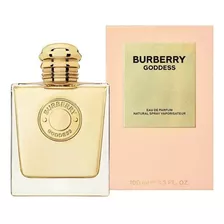 Perfume Importado Feminino Goddess Edp 100ml - Burberry - 100% Original Lacrado Com Selo Adipec E Nota Fiscal Pronta Entrega