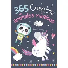 Libro 365 Cuentos De Animales Mágicos Mundicrom