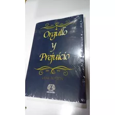 Libro Orgullo Y Prejuicio. Jane Austen