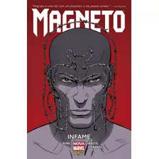 Magneto: Infame, De Bunn, Cullen. Editora Panini Brasil Ltda, Capa Dura Em Português, 2017